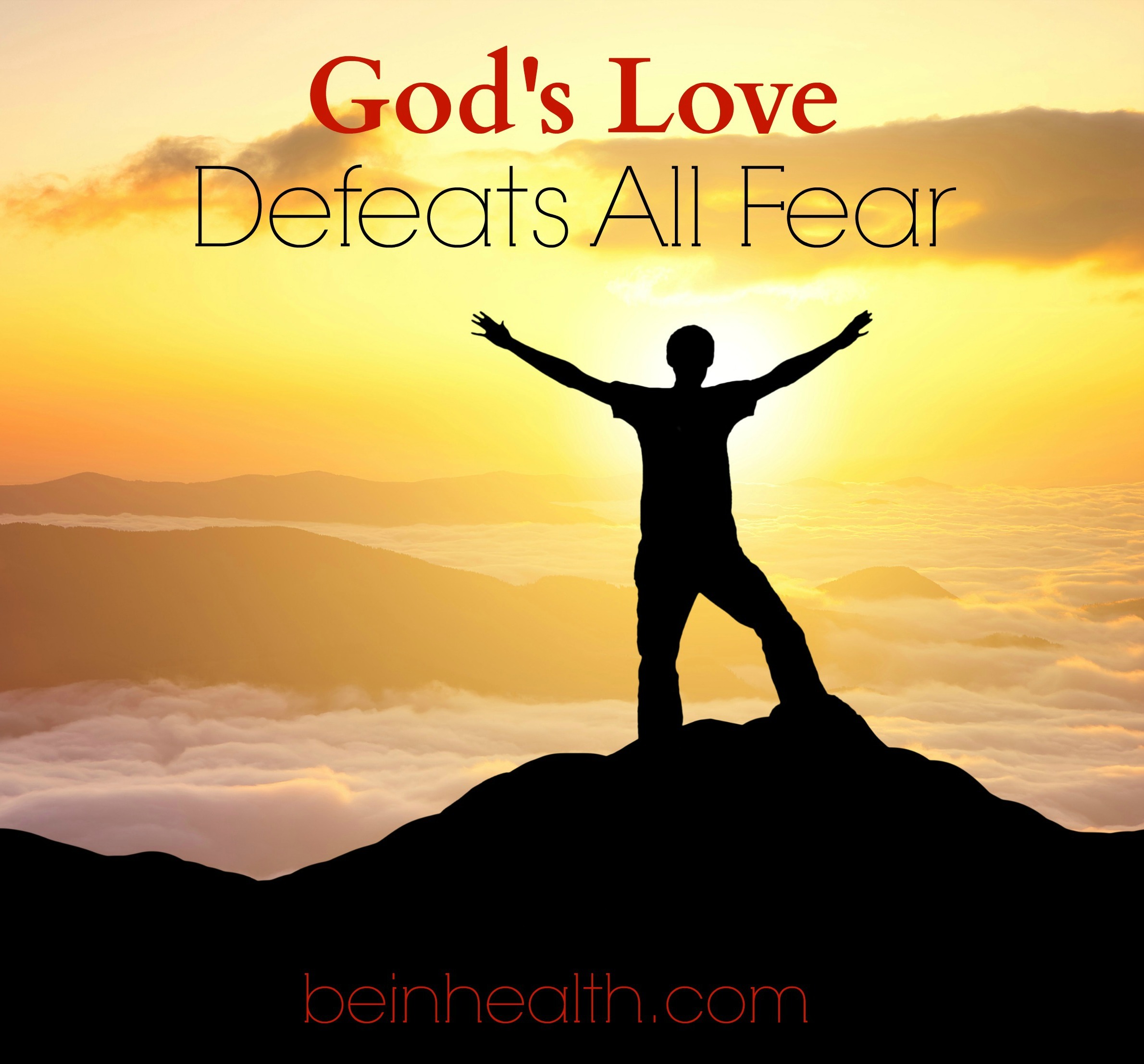 In God's Love is the Freedom to Give Love Without Fear ...