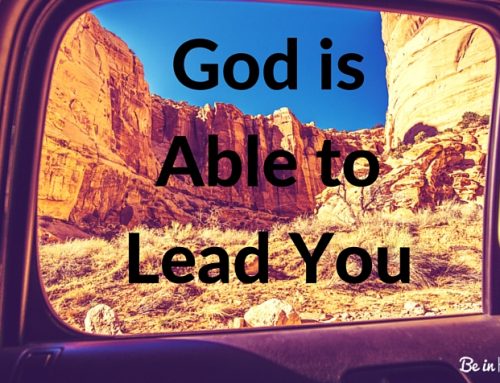 God is Able to Lead You