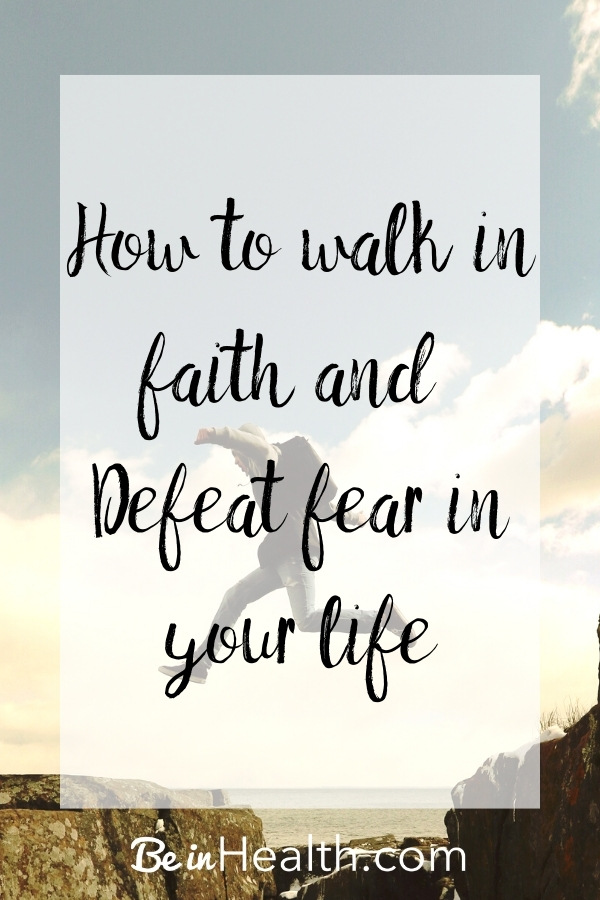Learn how you can overcome fear and walk in peace and faith. #faithoverfear 