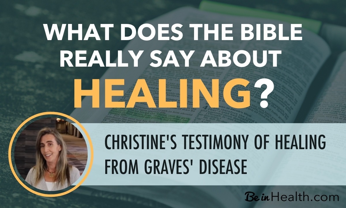 What Does the Bible Say About Healing?