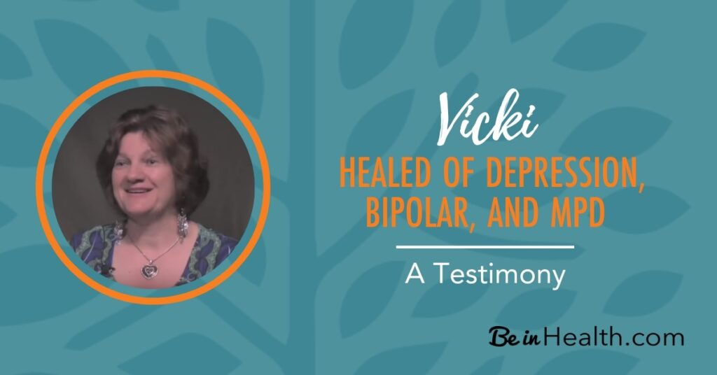 Healed from Depression, Bipolar, and MPD