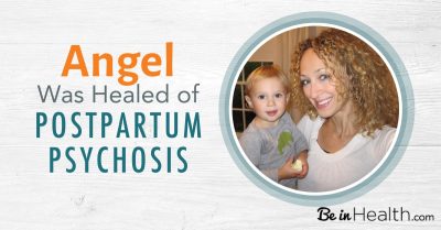 Angel Was Healed of Postpartum Depression