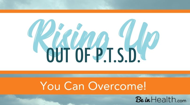 PTSD does not have to be a life-long torment. Be in Health reveals real solutions from the Bible to healing, and recovery from PTSD. Read this article to learn more about PTSD and God's plan for your freedom!