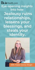 Eye-opening insights into how jealousy ruins relationships, lessens your blessings, and steals your identity.