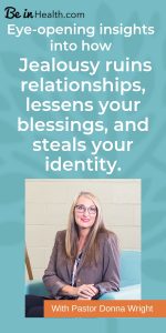 Eye-opening insights into how jealousy ruins relationships, lessens your blessings, and steals your identity.