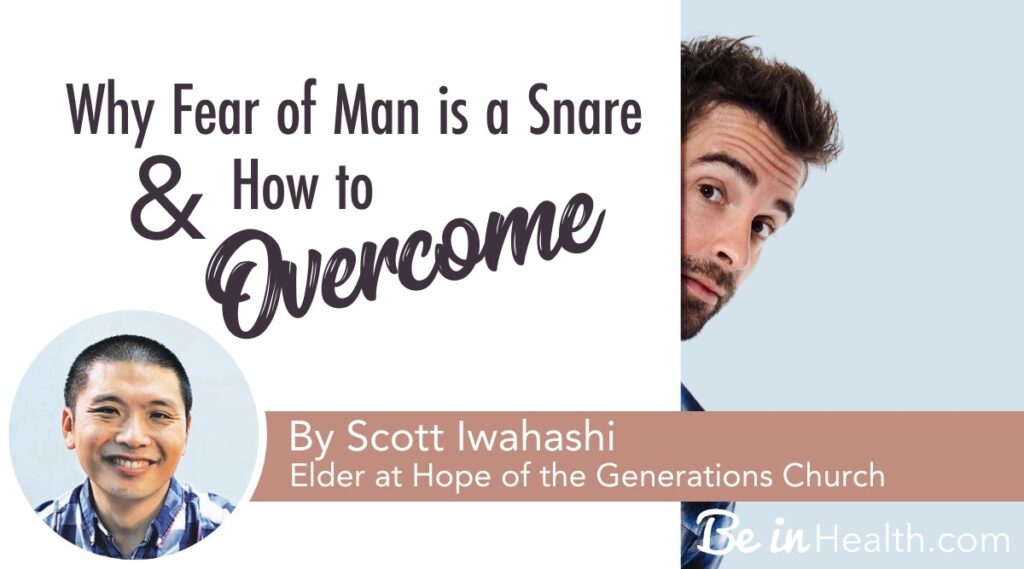 Why the Fear of Man is a Snare and How to Overcome