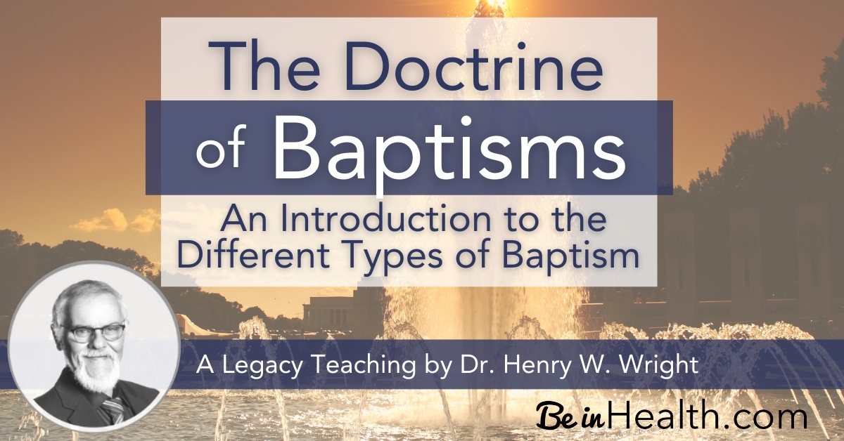 An introduction to the four different types of baptism: water baptism, the baptism of the Holy Spirit, baptism of fire, and baptism into the Body of Christ.