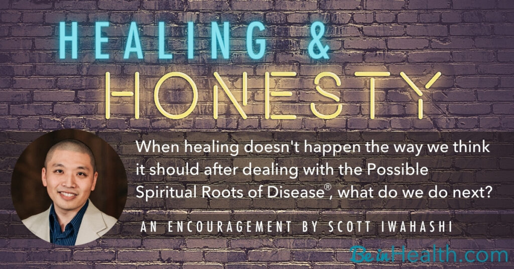 Healing and Honesty