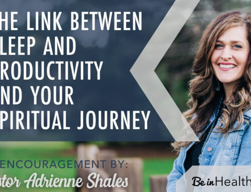 The Link Between Sleep and Productivity and Your Walk With God