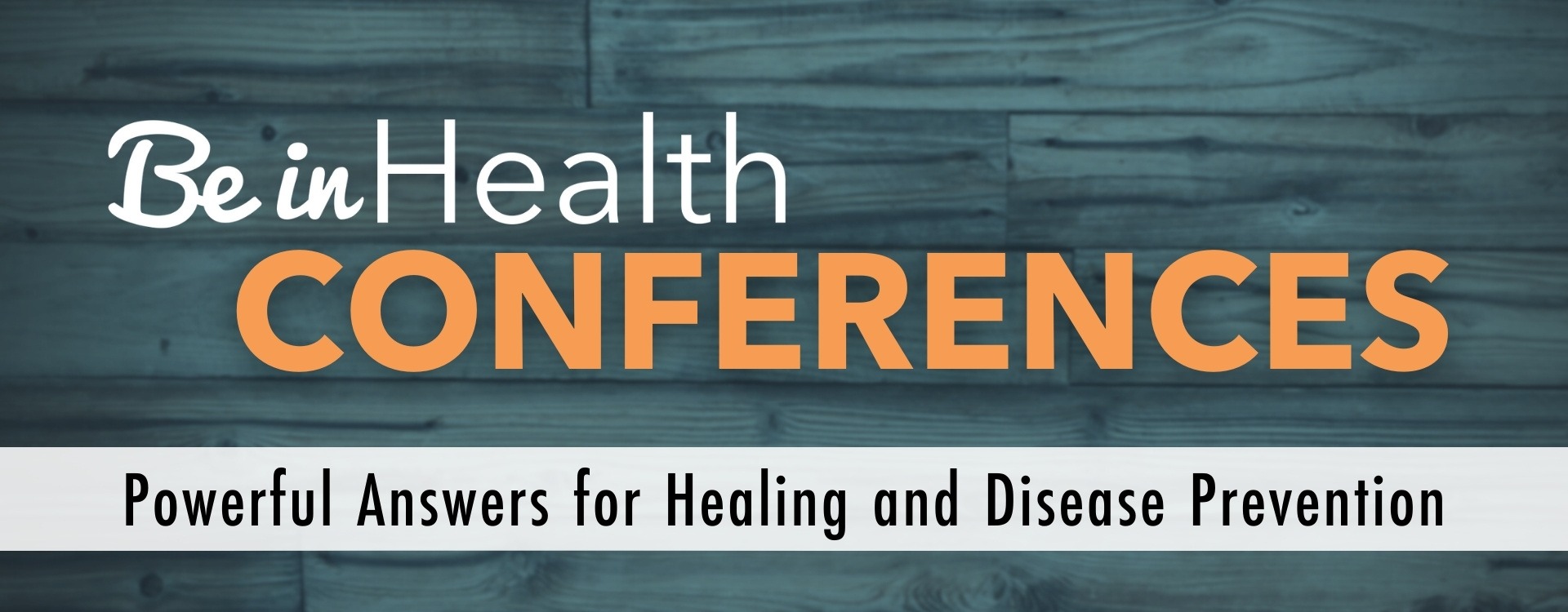 Be in Health Conferences