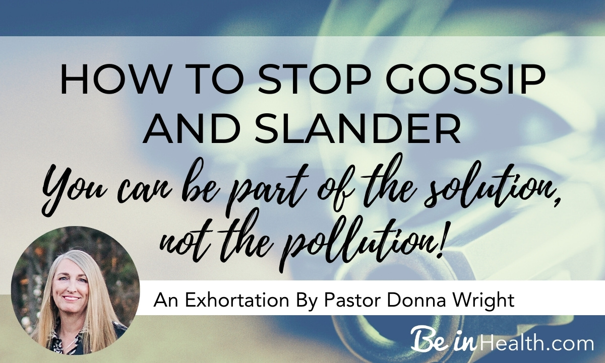 Why is gossip bad in God's eyes, and how do we overcome it? Discover real, Biblical solutions for how to defeat gossip and slander and restore unity and peace.