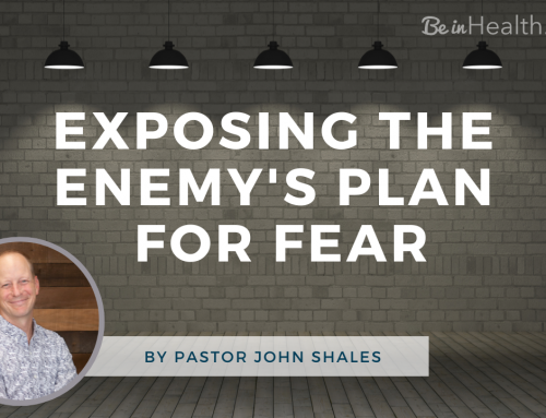 Exposing the Enemy’s Plan for Fear