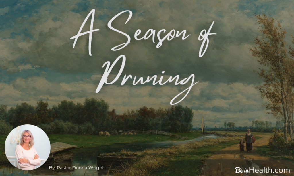 A Season of Pruning