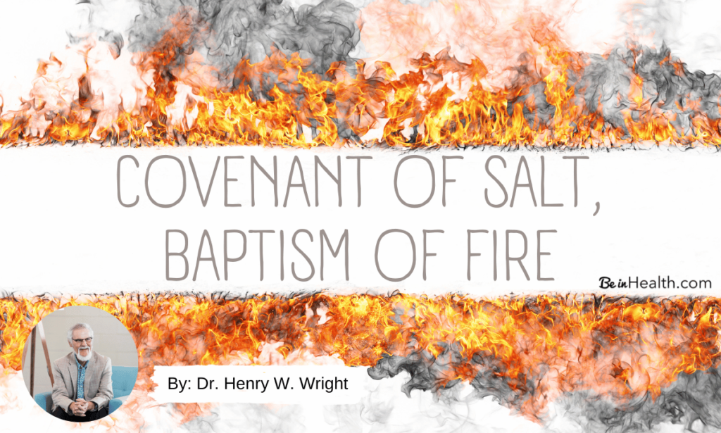 Covenant of Salt, Baptism of Fire
