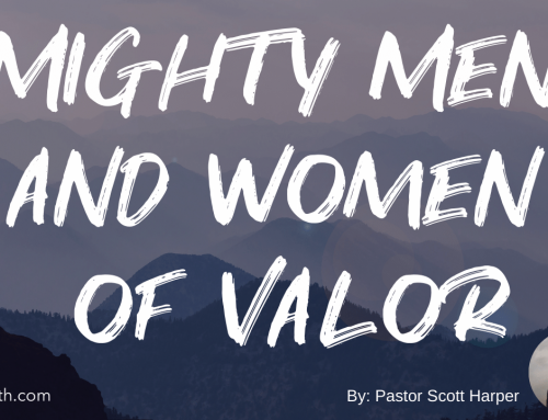 Mighty Men and Women of Valor